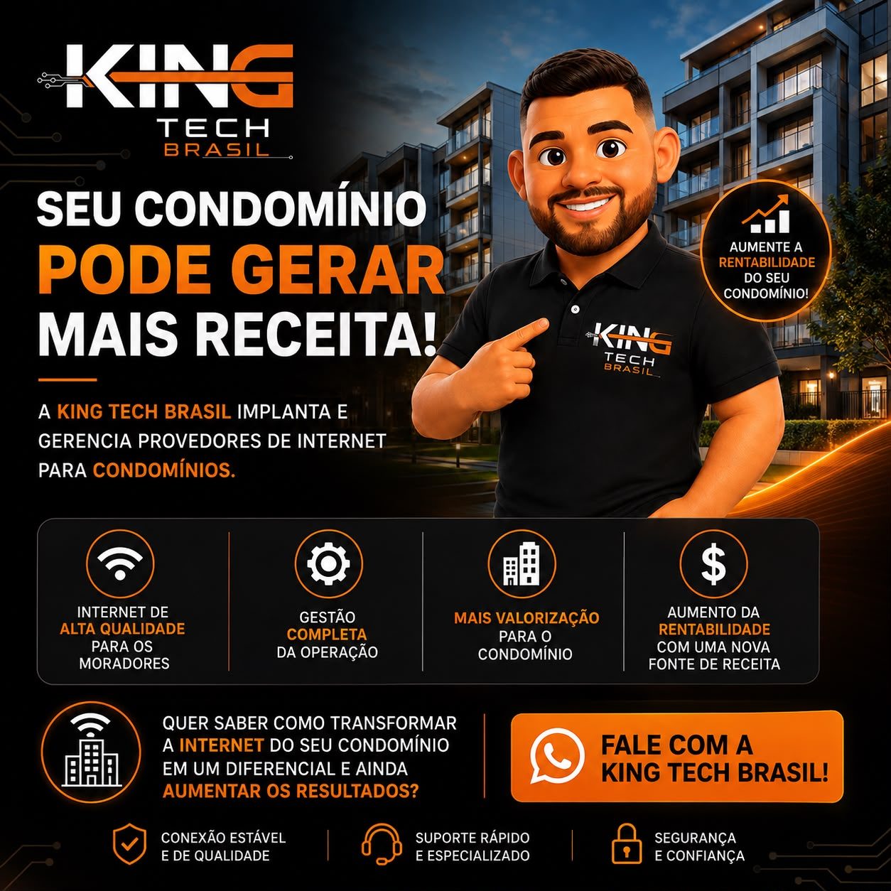 King Tech Brasil implanta e gerencia provedores de internet para condomínios